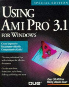 Using Ami Pro 3.1 for Windows - Jim Meade