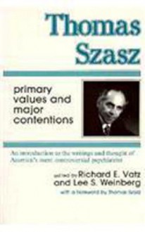 Thomas Szasz - Lee S. Weinberg, Thomas Stephen Szasz