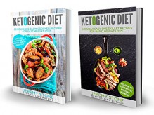 Clean Eating: 120 Recipes from Two Of The Best-Selling Quick and Easy Ketogenic Cookbooks: Includes: 60 Delicious Slow Cooker Recipes and 60 Insanely Easy One Skillet Recipes - Jeremy Stone