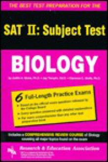 The Best Test Preparation for the SAT II, Subject Test - James R. Ogden, Jay M. Templin