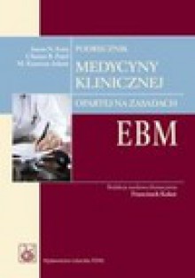 Podręcznik medycyny klinicznej opartej na zasadach EBM - J.R.R. Tolkien, G.K. Chesterton, C.S. Lewis