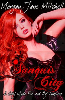 Sanguis City - Morgan Jane Mitchell