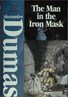 The Man in the Iron Mask - Alexandre Dumas