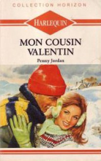 Mon cousin Valentin - Penny Jordan