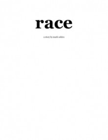 Race (Mark Tells Stories, #2) - Mark Oshiro