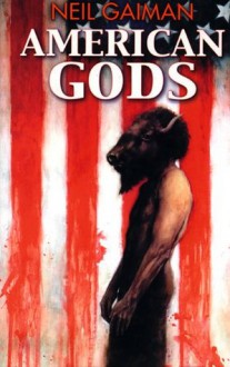 American Gods - Neil Gaiman