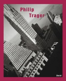 Philip Trager - Philip Trager