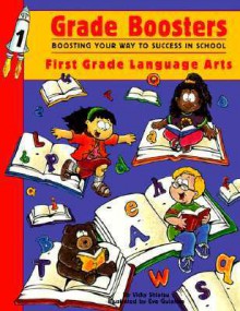 Grade Boosters First Grade Language Arts - Vicky Shiotsu