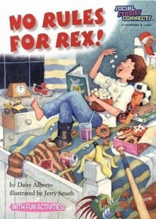 No Rules for Rex! - Daisy Alberto, Jerry Smath