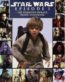 Star Wars Episode I: The Phantom Menace Movie Storybook - George Lucas, Min Choi