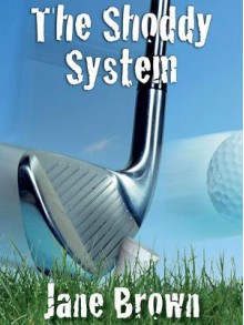 The Shoddy System - Jane Brown