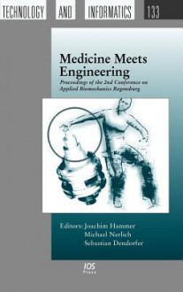 Medicine Meets Engineering - J. Hammer, M. Nerlich