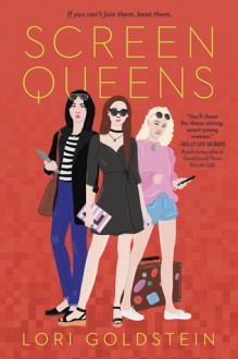 Screen Queens - Lori Goldstein