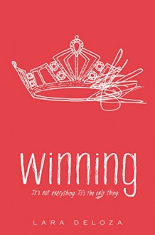 Winning - Lara Deloza