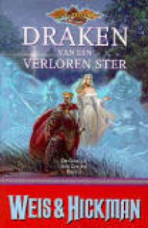 Draken van een Verloren Ster (De Oorlog der Zielen, #2) - Margaret Weis, Tracy Hickman