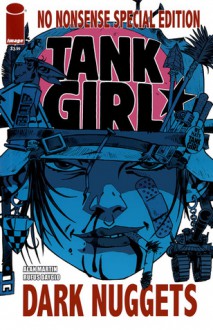 Tank Girl: Dark Nuggets - Alan Martin