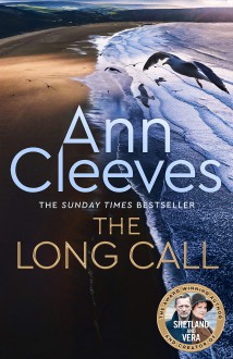 The Long Call - Ann Cleeves