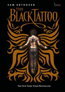 The Black Tattoo - Sam Enthoven, Lulu Fitri Rahman