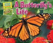 A Butterfly's Life - Ellen Lawrence