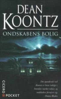 Ondskabens bolig - Dean Koontz