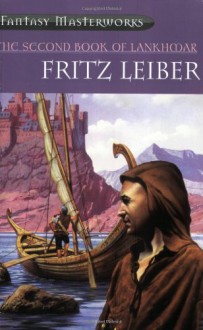 The Second Book of Lankhmar - Fritz Leiber