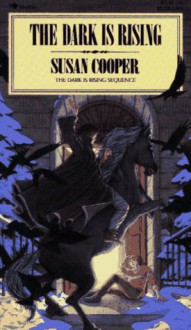 The Dark Is Rising - Susan Cooper