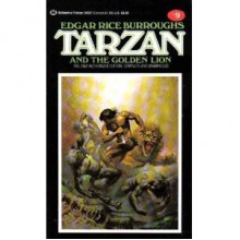 Tarzan and the Golden Lion - Edgar Rice Burroughs