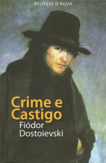 Crime e Castigo - Fyodor Dostoyevsky, António Pescada