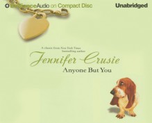 Anyone But You - Susan Ericksen, Jennifer Crusie