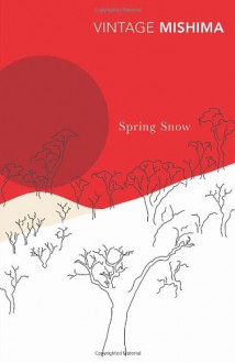 Spring Snow - Yukio Mishima