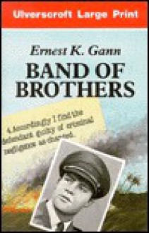 Band of Brothers - Ernest K. Gann