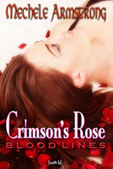 Crimson's Rose - Mechele Armstrong