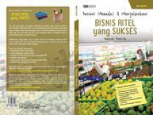 Berani Memulai & Menjalankan Bisnis Ritel yang Sukses - Deborah Penrith, Rini Nurul Badariah, Mokhamad Irfan