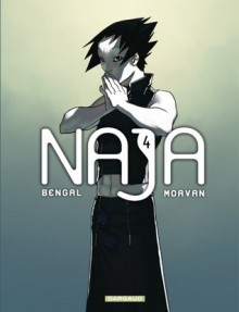 Naja 4 - Jean-David Morvan, Bengal