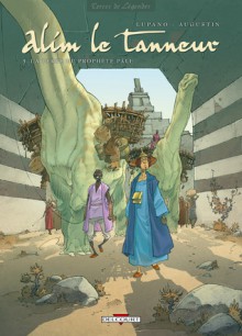 Alim le tanneur 3. La Terre du prophète pâle - Wilfrid Lupano, Virginie Augustin, Geneviève Penloup