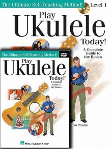 Play Ukulele Today] Beginner's Pack - Includes Book/Cd/Dvd - Barrett Tagliarino