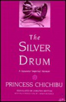 Silver Drum - Princess Chichibu, Dorothy Britton