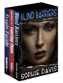 Blind Barriers Collection One - Sophie Davis