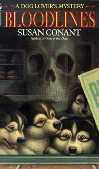 Bloodlines (A Dog Lover's Mystery, #5) - Susan Conant