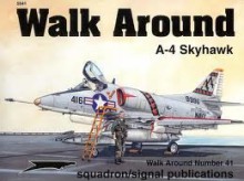 A-4 Skyhawk Walk Around - Lou Drendel