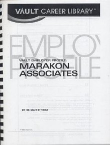 Vep: Marakon Associates 2003 (Vault Employer Profile) - Vault.Com Inc