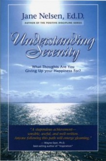 Understanding Serenity - Jane Nelsen, Vadun