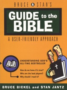 Bruce & Stan's Guide to the Bible Pocket Guide - Bruce Bickel, Stan Jantz