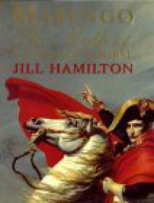 Marengo: The Myth of Napoleon's Horse - Jill Hamilton