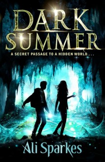 Dark Summer - Ali Sparkes