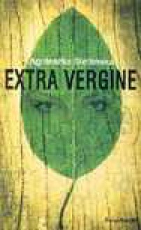 Extra vergine - Agnieszka Stefańska