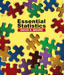 Essential Statistics: w/Student CD - David Moore