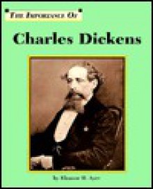 The Importance of Charles Dickens (Importance of) - Eleanor H. Ayer