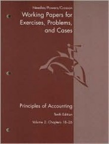 Principles of Accounting Working Papers, Volume 2: Chapters 18-26 - Belverd E. Needles Jr., Susan V. Crosson, Marian Powers