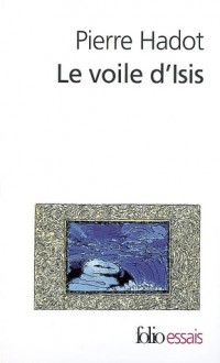 Le voile d'Isis - Pierre Hadot